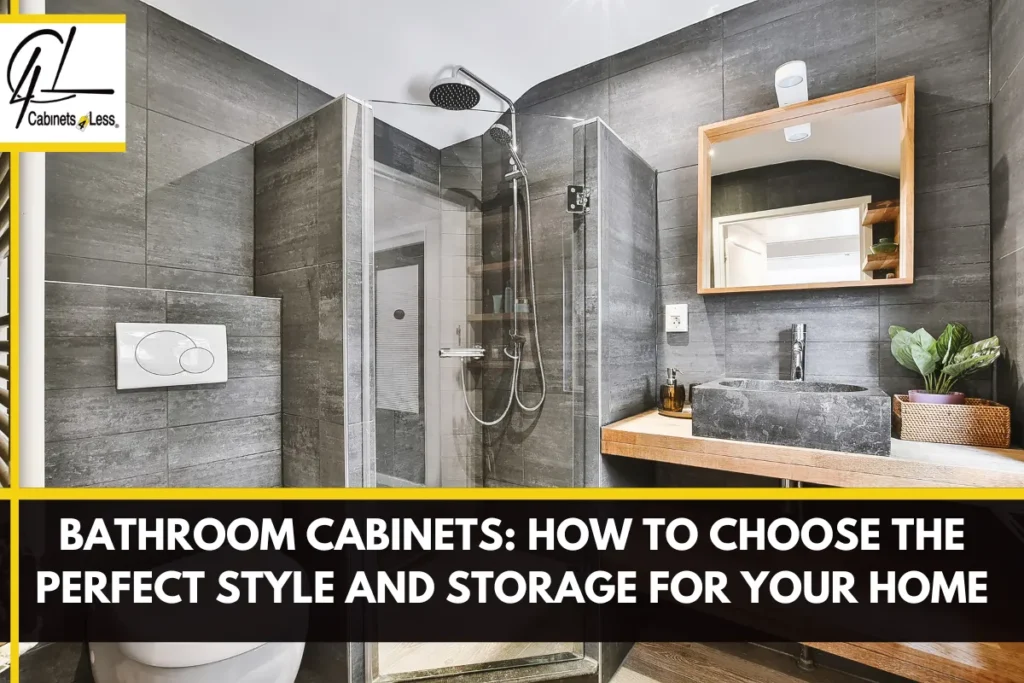 Bathroom Cabinets: How to Choose the Perfect Style and Storage for Your Home