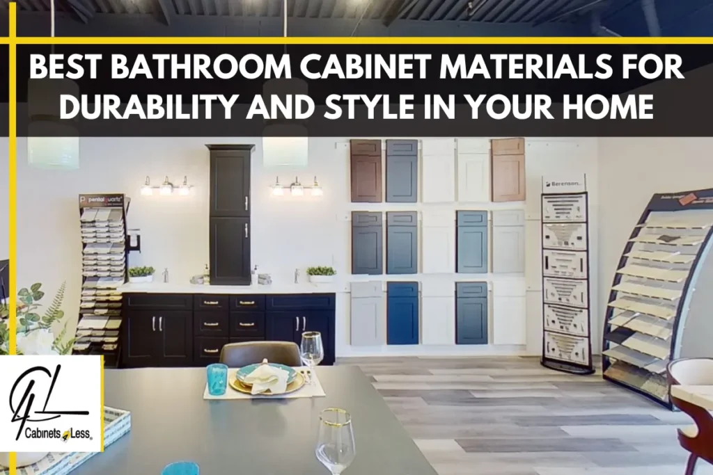 Best Bathroom Cabinet Materials for Durability and Style in Your Home