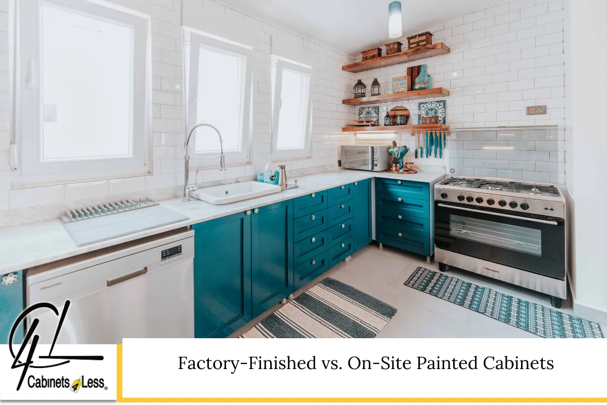 Factory-Finished vs. On-Site Painted Cabinets